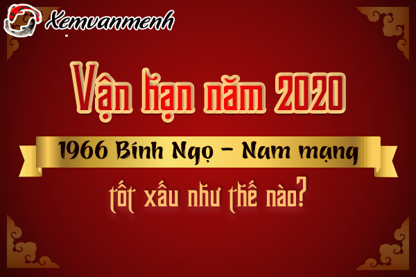 1966-van-han-tuoi-binh-ngo-nam-2020-nam-mang