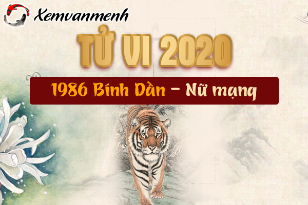 1986-xem-tu-vi-tuoi-binh-dan-nam-2020-nu-mang