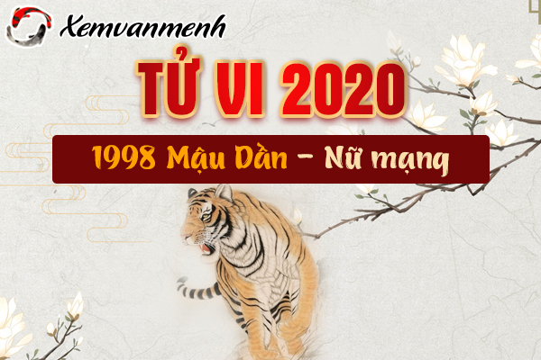 1998-xem-tu-vi-tuoi-mau-dan-nam-2020-nu-mang