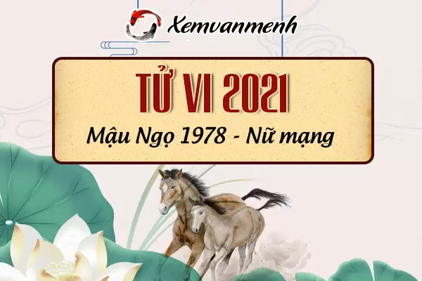 1978-xem-boi-tu-vi-tuoi-mau-ngo-nu-mang