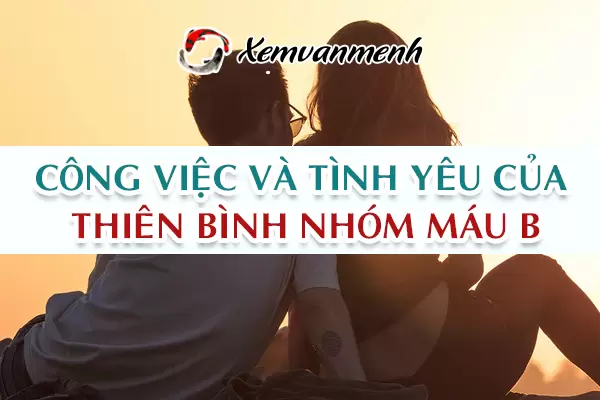 cung-thien-binh-nhom-mau-b-2