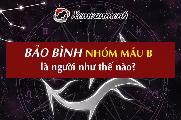 cung-bao-binh-nhom-mau-b-1