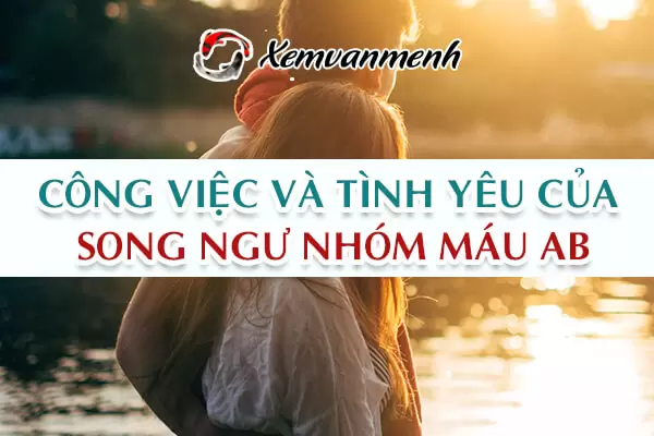 cung-song-ngu-nhom-mau-ab-2