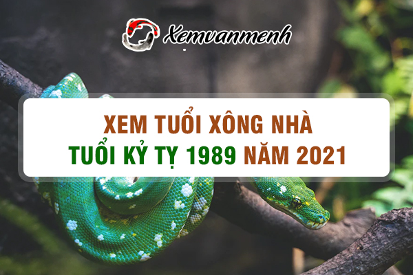1989-xem-tuoi-xong-nha-nam-2021-tuoi-ky-ty
