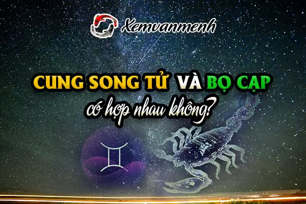 Song Tử và Bọ Cạp