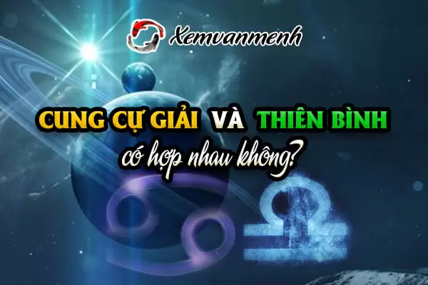 Cự Giải và Thiên Bình