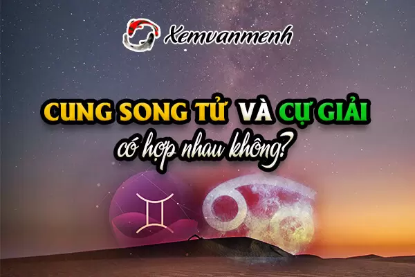 Song Tử và Cự Giải