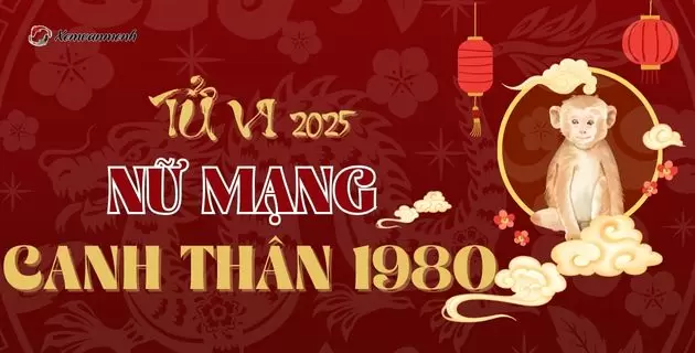 tử vi tuổi canh thân năm 2025 nữ mạng